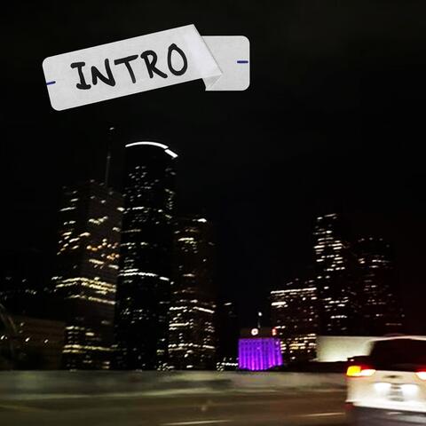 Intro