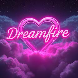 Dreamfire