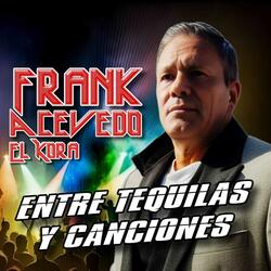 Entre tequilas y canciones