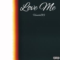 Love Me