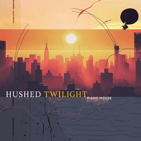 Hushed Twilight