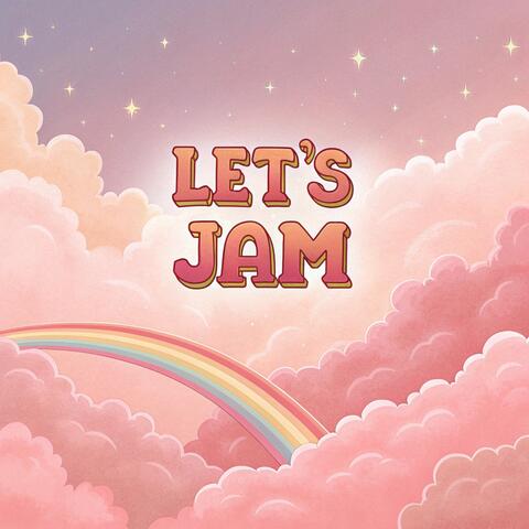 Let's jam