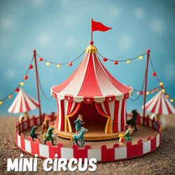 Mini Circus