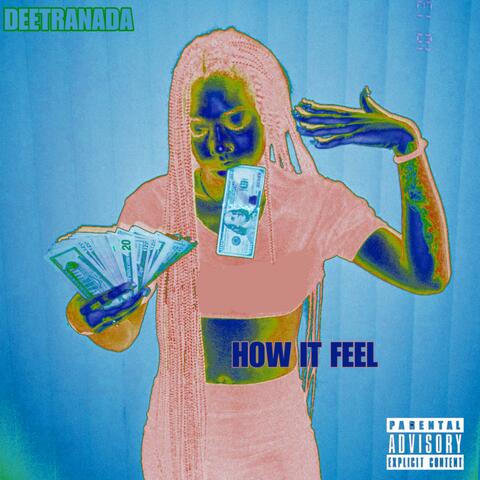 HOW IT FEEL