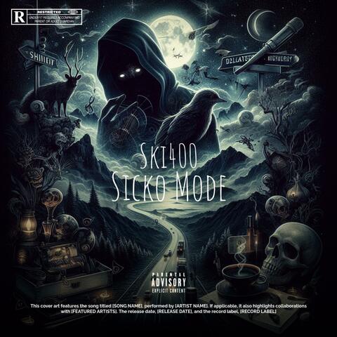 Sicko Mode