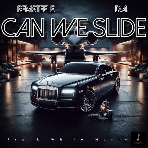 Can We Slide