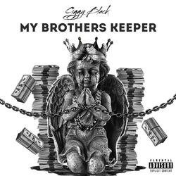 My Brothers keeper