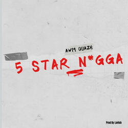 5 Star Nigga