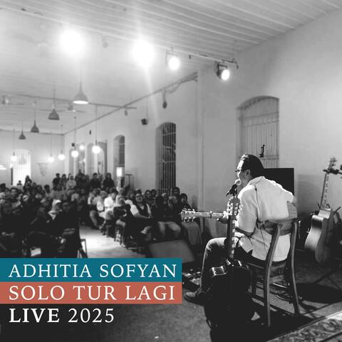 Solo Tur Lagi Live 2025