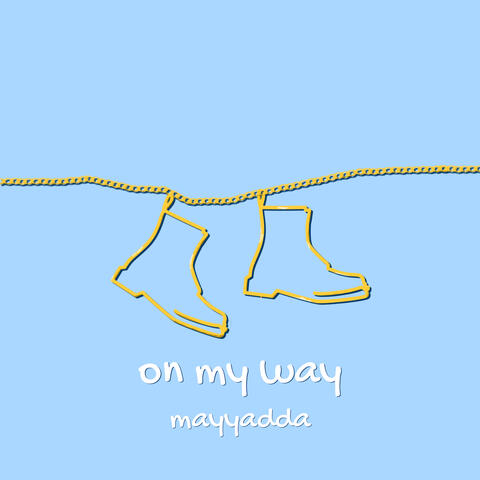 On My Way