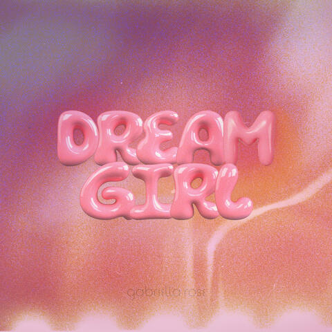 dream girl