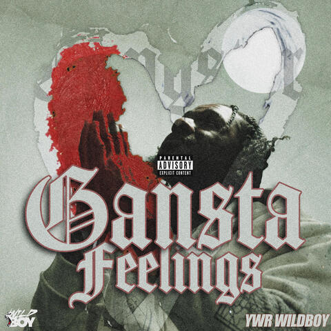 Gangsta Feelings