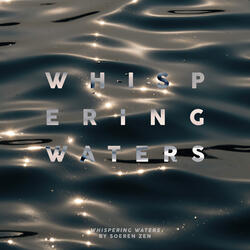 Whispering Waters