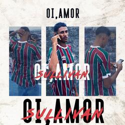 Oi, amor