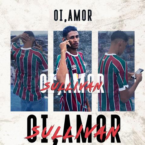 Oi, amor