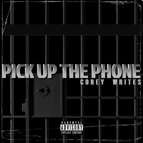 Pick Up The Phone