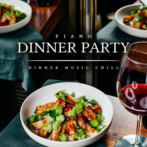 Piano Dinner Party
