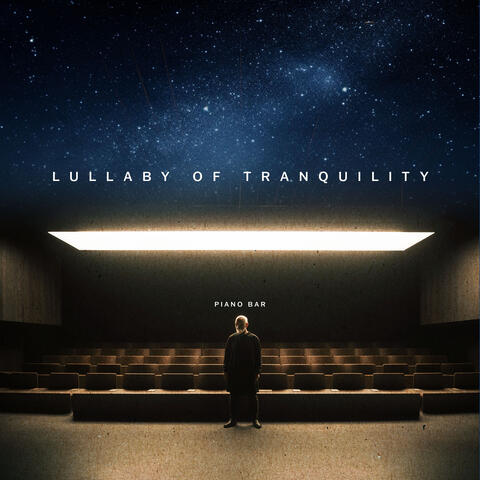 Lullaby of Tranquility