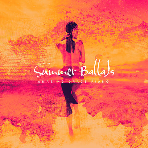 Summer Ballads