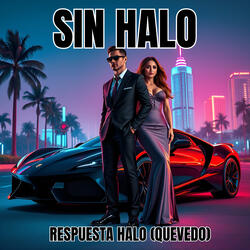Sin Halo (Respuesta Halo Quevedo)