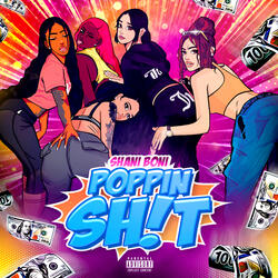 Poppin Shit