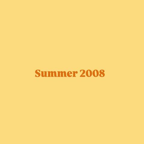 Summer 2008