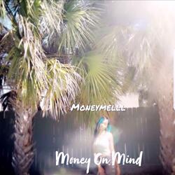 Money On Mind