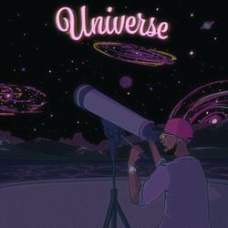 Universe Pt. 1