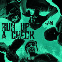 RUN UP A CHECK