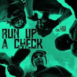 RUN UP A CHECK