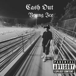 CASH OUT