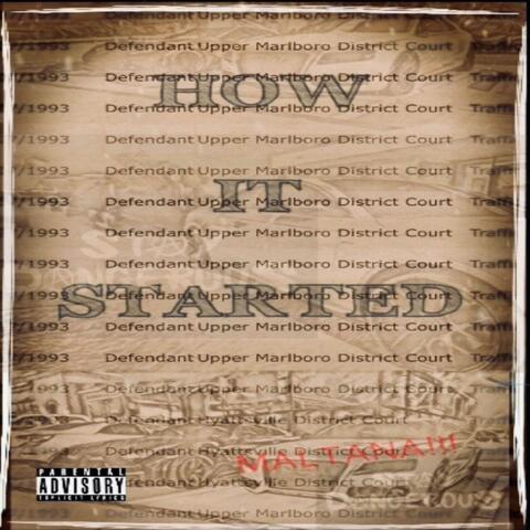 How It Started!!!