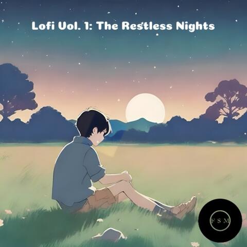 Lofi Vol. 1: The Restless Nights