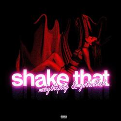 Shake That