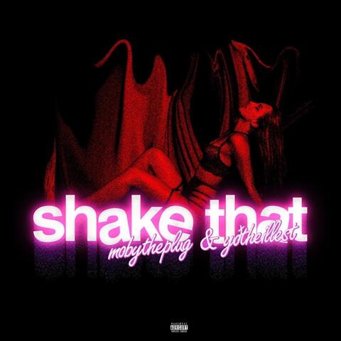 Shake That