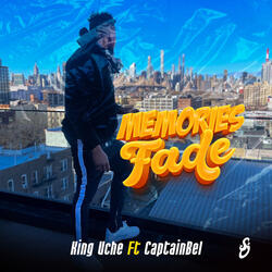 Memories Fade