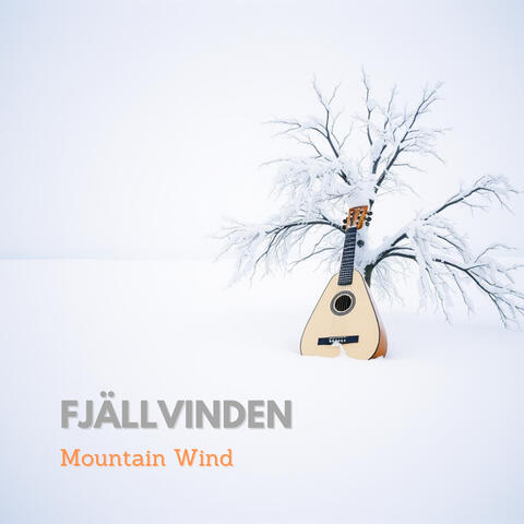 Fjällvinden (Mountain Wind)