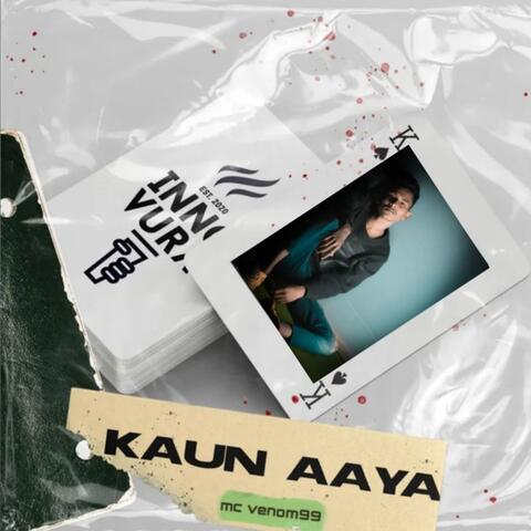 Kaun Aaya