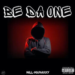 Be Da One