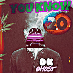 YOU KNOW 2.0