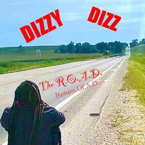 The R.O.A.D. (The Return Of A Don)