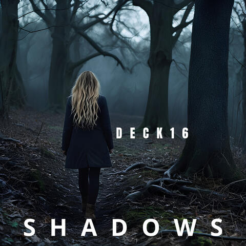 SHADOWS