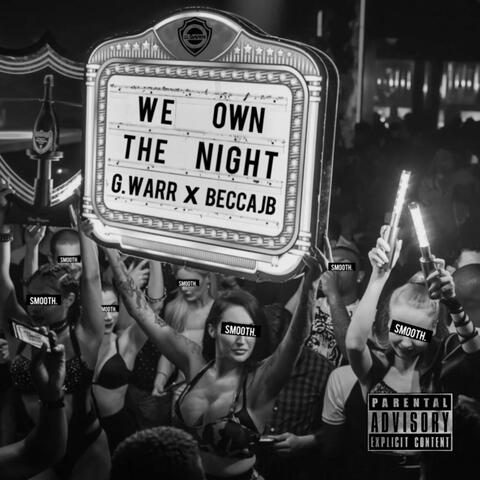 We Own The Night