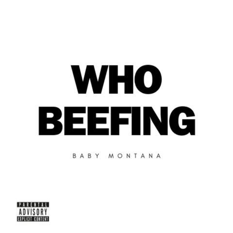 Who Beefing