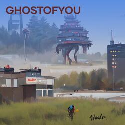 Ghostofyou
