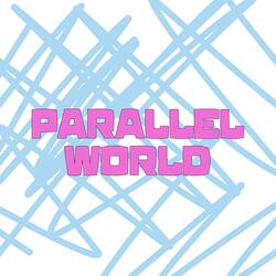 parallel world