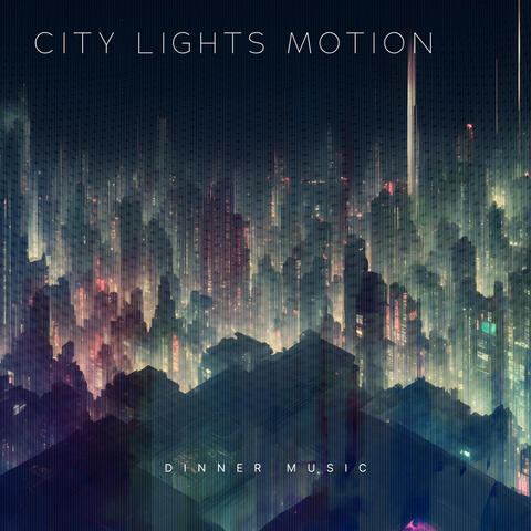 City Lights Motion