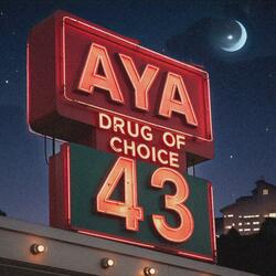 DRUG OF CHOICE/43