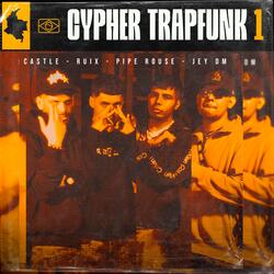 Cypher TrapFunk 1