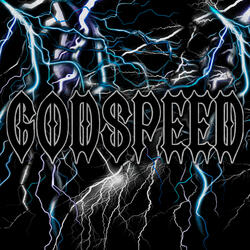 GODSPEED